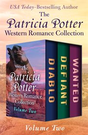 The Patricia Potter Western romance collection. Volume two cover image