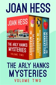 The Arly Hanks mysteries. Volume two cover image