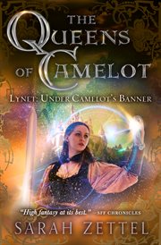 Lynet : Under Camelot's Banner cover image
