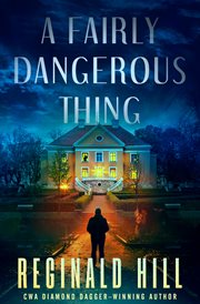 A fairly dangerous thing cover image