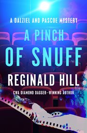 A pinch of snuff : a Dalziel and Pascoe mystery cover image
