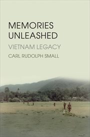 Memories Unleashed : Vietnam Legacy cover image