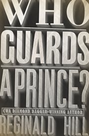 Who guards a prince? cover image