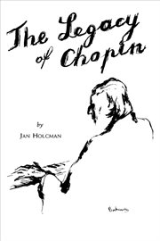 The legacy of Chopin cover image