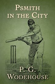Psmith in the city cover image
