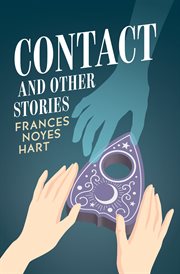 Contact : and other stories cover image