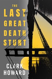 The last great death stunt cover image