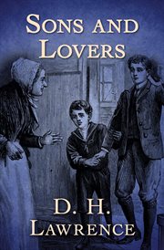 Sons and lovers : a facsimile of the manuscript cover image