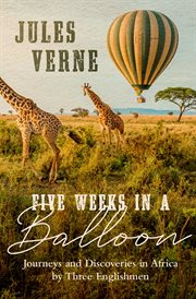 Five weeks in a balloon cover image