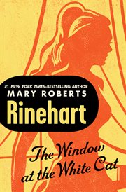 The window at the white cat : a thrilling murder mystery cover image