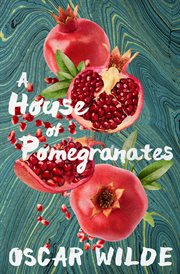 A house of pomegranates cover image