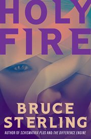 Holy fire : a novel cover image