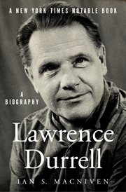 Lawrence Durrell : A Biography cover image