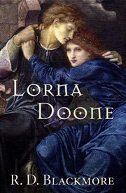 Lorna Doone : a romance of Exmoor cover image