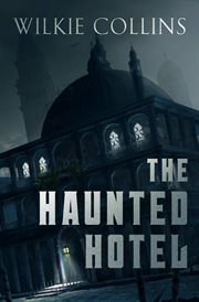 The haunted hotel cover image