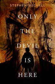 ONLY THE DEVIL IS HERE cover image
