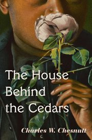 The House Behind the Cedars cover image
