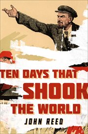 Ten Days That Shook the World cover image