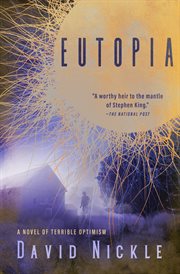 Eutopia : a novel of terrible optimism cover image