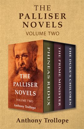 Cover image for The Palliser Novels Volume Two
