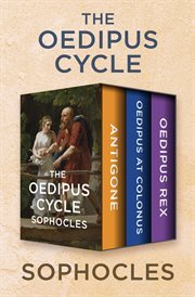 The Oedipus cycle : an English version cover image