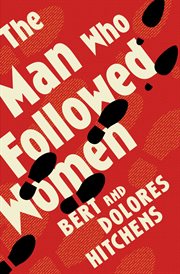 The man who followed women cover image