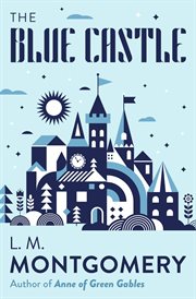The Blue Castle cover image