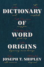 Dictionary of word origins cover image