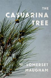 The casuarina tree : six stories cover image