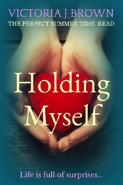 Holding myself. The Perfect Summer Time Read cover image