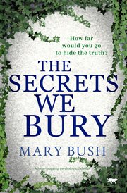 The secrets we bury cover image