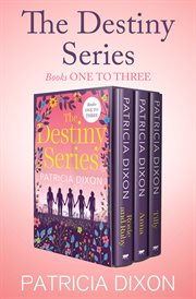 The destiny series books one to three. Rosie and Ruby, Anna, and Tilly cover image