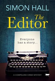 The editor. A Compelling Crime Mystery cover image