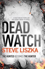 Dead watch. A Fast-Paced Thriller You Don't Want to Miss cover image