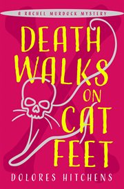 Death Walks on Cat Feet cover image