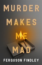 Murder makes me mad cover image