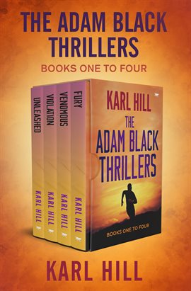 Cover image for The Adam Black Thrillers Books One to Four