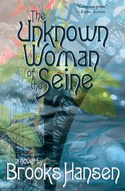 The unknown woman of the Seine cover image