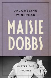 Maisie Dobbs : a novel cover image