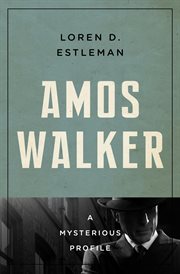 Amos Walker : the complete story collection cover image