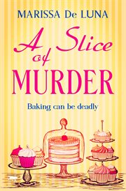A slice of murder cover image