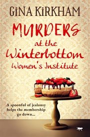 Murders at the Winterbottom Women's Institute cover image