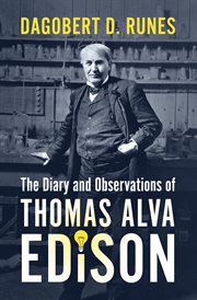 The diary and observations of Thomas Alva Edison cover image