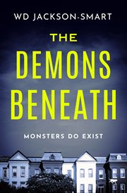 The demons beneath. D.I. Graves cover image