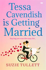 Tessa cavendish is getting married cover image