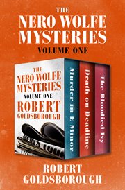 The Nero Wolfe Mysteries, Volume One. Volume one cover image