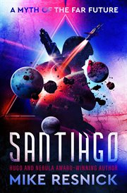 Santiago : a myth of the far future cover image