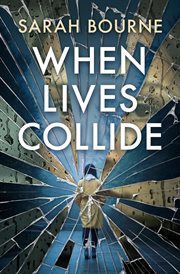When lives collide cover image