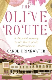 The olive route cover image