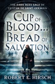 Cup of blood . . . bread of salvation cover image